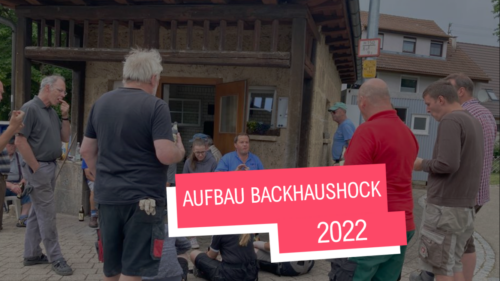 Aufbau Backhaushock 2022